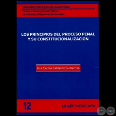 BREVIARIOS PROCESALES GARANTISTAS - Volumen 12 - LA GARANTA CONSTITUCIONAL DEL PROCESO Y EL ACTIVISMO JUDICIAL - Director: ADOLFO ALVARADO VELLOSO - Ao 2011